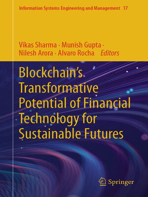cover image of Blockchain's Transformative Potential of Financial Technology for Sustainable Futures